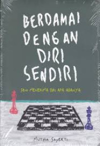 Berdamai Dengan Diri Sendiri