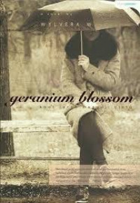 GERANIUM BLOSSOM (Saat jarak menguji cinta)