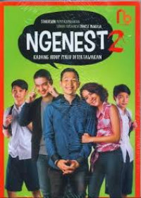 NGENEST 2; Kadang hidup perlu ditertawakan
