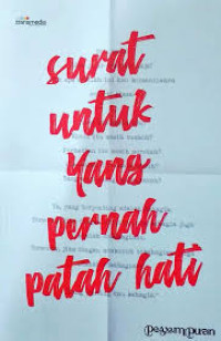 Surat Untuk Yang Pernah Patah Hati