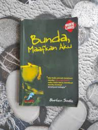 Image of BUNDA, MAAFKAN AKU