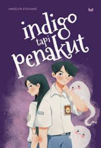 Image of Indigo tapi penakut