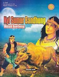 Image of Nyi sumur bandhung : musuh bantheng
