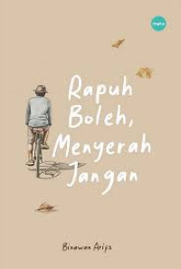 Image of Rapuh Boleh,Menyerah Jangan